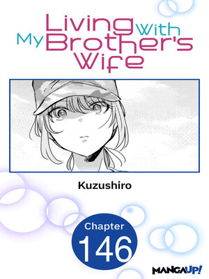 cover image of Living With My Brother's Wife, Chapter 146